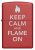 Zippo – Keep Calm and Flame On – Matte Red